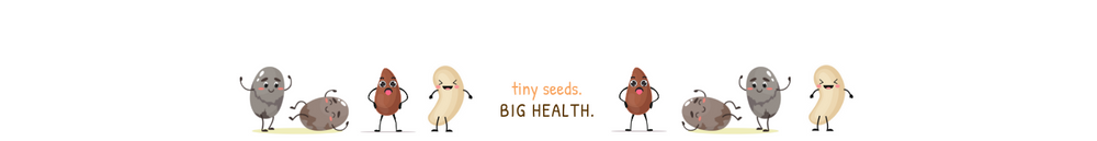 Cartoon images of flaxseed, chia seed and hemp heart characters being silly around the words 'Tiny seeds. Big health.'